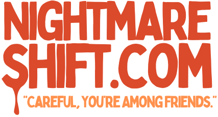 Nightmare Shift
